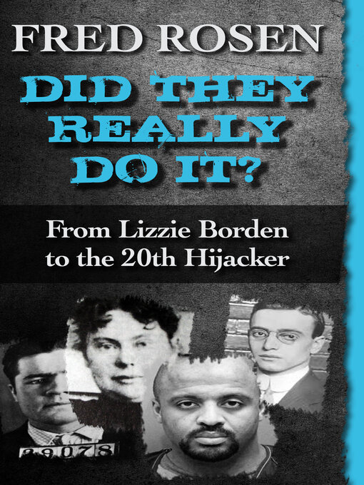 Title details for Did They Really Do It? by Fred Rosen - Available